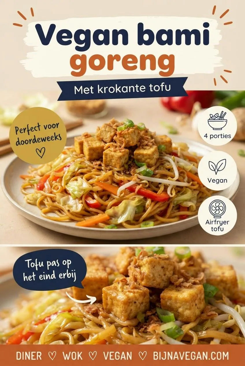 Pinterest-pin: bord vegan bami goreng met krokante tofu, met de tekst Vegan bami goreng, Met krokante tofu en bijnavegan.com